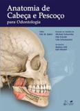 Anatomia de cabeca e pescoco para odontologia - Guanabara (grupo gen)