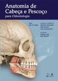 Anatomia de Cabeça e Pescoço para Odontologia