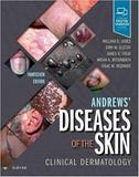Andrews Diseases Of The Skin: Clinical Dermatology - Elsevier (import)