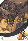 Anel de Atila - Coquetel - grupo ediouro