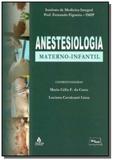 Anestesiologia materno infantil - Medbook
