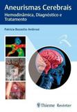 Aneurismas Cerebrais - Thieme revinter