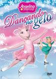 Angelina Bailarina - Dançando no Gelo - Sm