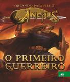 Angus - O Primeiro Guerreiro - Novas paginas (novo conceito)