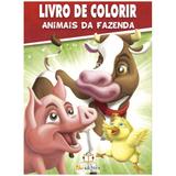 Animais da fazenda: Col. Livro de Colorir c/ 80 páginas - Blu