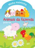 Animais Da Fazenda: Minha Maletinha - Editora nobel