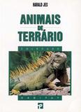 Animais de terrario - Editorial presenca