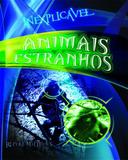 Animais estranhos
