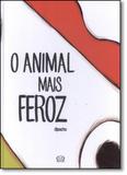 Animal Mais Feroz, O - Vergara riba