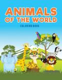Animals of the world coloring Book - Ciparum llc