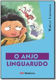 Anjo Linguarudo - Moderna