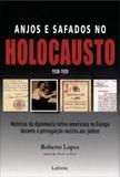 Anjos E Safados No Holocausto - La fonte