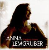 Anna Lemgruber - O Negócio é Amar - Rob digital