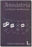 Annastria e o arquivo das memorias - vol. 03 - Icone