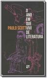 Ano em que vivi de literatura, o - Foz editora