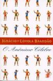 Anonimo celebre, o - Global editora