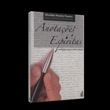 Anotações Espíritas - Feb