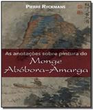 Anotacoes sobre pintura do monge abobora-amarga - Unicamp