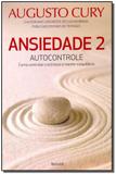 Ansiedade 2 - Autocontrole - Saraiva
