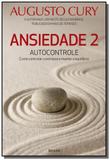 Ansiedade 2 - Editora benvira
