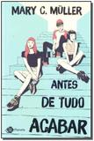 Antes De Tudo Acabar - Outro planeta - grupo planeta