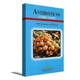 Antibióticos como usar - Epub editora