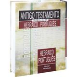 Antigo Testamento Interlinear Hebraico-Português Volume 1 - Sbb
