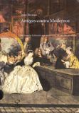 Antigos contra modernos - José olympio