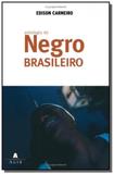 Antologia do negro brasileiro - Agir - grupo ediouro