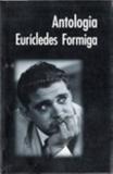 Antologia euricledes formiga - Diversos