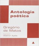 Antologia Poetica De Gregorio De Matos - Nova fronteira (solucao)