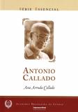 Antônio Callado - Serie Essencial - Imprensa oficial
