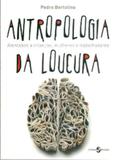 Antropologia da loucura - Insular