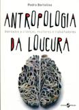 Antropologia da Loucura - Insular