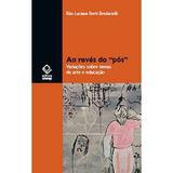 Ao revés do pós - Unesp