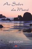 Ao sabor da mare - Bestseller
