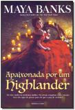 Apaixonada por um Highlander - Universo dos livros