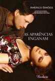 Aparências Enganam, As - Paz de espirito
