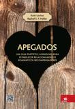 Apegados - Novo conceito