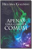Apenas Uma Garota Comum - Novo seculo