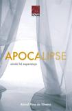 Apocalipse - ainda há esperança - Editora reflexao