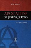 Apocalipse de Jesus Cristo - Volume Único - Chamada da meia-noite