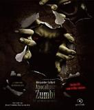 Apocalipse Zumbi - Os Primeiros Anos - Vol 01 - Generale