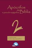 Apocrifos da Biblia e Pseudo-Epigrafos 2 - Templus editorial