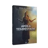 Após a Tempestade - Leal