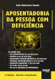 Aposentadoria da Pessoa com Deficiência - Juruá