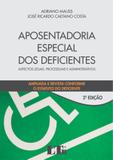 Aposentadoria Especial dos Deficientes - Ltr