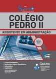 Apostila Colégio Pedro II - RJ - 2019 - Assistente em Adm - Editora solução