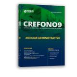 Apostila Crefono 9ª Região 2019 - Auxiliar Administrativo - Editora nova oficial