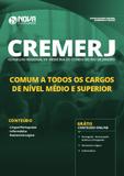 Apostila CREMERJ 2019 Comum Cargos de Nível Médio e Superior - Nova concursos